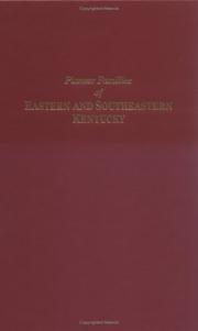 Cover of: Pioneer families of eastern and southeastern Kentucky
