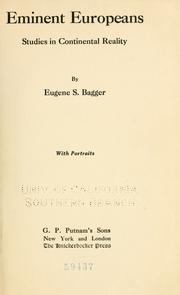 Cover of: Eminent Europeans by Eugene S. Bagger