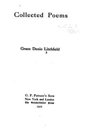 Cover of: Collected poems by Litchfield, Grace Denio