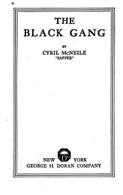 Cover of: The black gang by Herman Cyril McNeile
