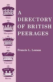 A directory of British peerages by Francis L. Leeson