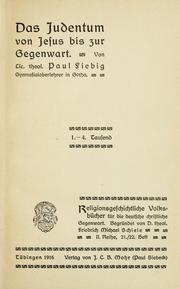Cover of: Das Judentum von Jesus bis zur Gegenwart. by Paul Wilhelm Julius Fiebig