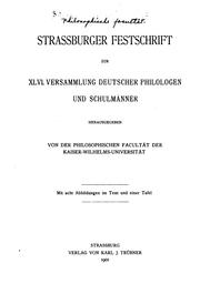 Cover of: Strassburger Festschrift zur XLVI. Versammlung deutscher Philologen und Schulmänner by Université de Strasbourg