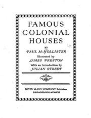 Cover of: Famous colonial houses by Hollister, Paul M.