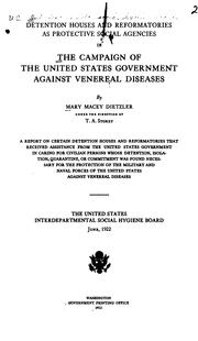 Detention houses and reformatories as protective social agencies by U.S. Interdepartmental social hygiene board.