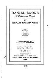 Cover of: Daniel Boone, wilderness scout by Stewart Edward White
