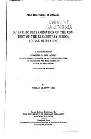 Cover of: Scientific determination of the content of the elementary school course in reading by Willis L. Uhl