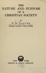 Cover of: The nature and purpose of a Christian society
