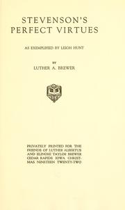 Stevenson's perfect virtues by Luther Albertus Brewer