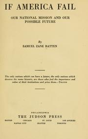 Cover of: If America fail by Samuel Zane Batten
