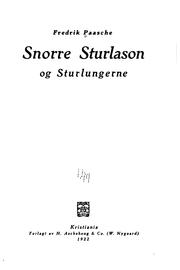 Snorre Sturlason og Sturlungerne by Fredrik Paasche