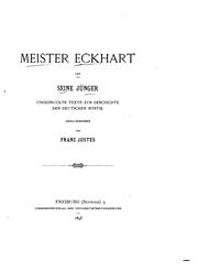 Cover of: Meister Eckhart und seine Jünger: ungedruckte Texte zur Geschichte der deutschen Mystik