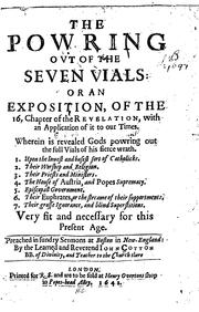 Cover of: The powring ovt of the seven vials by John Cotton