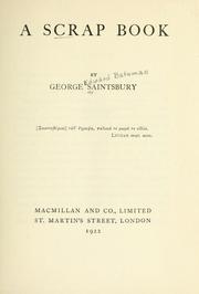 Cover of: A scrap book by Saintsbury, George
