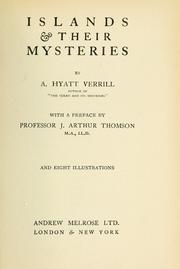 Cover of: Islands & their mysteries by A. Hyatt Verrill