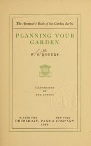 Cover of: Planning your garden by Rogers, W. S.