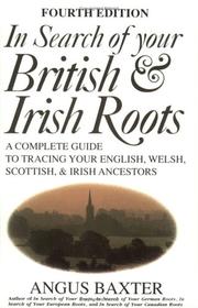 Cover of: In search of your British & Irish roots by Angus Baxter