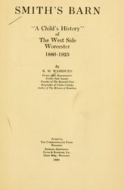 Cover of: Smith's barn: "a child's history" of the West side, Worcester, 1880-1923