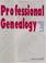 Cover of: Professional genealogy