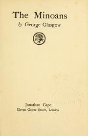 Cover of: The Minoans by Glasgow, George