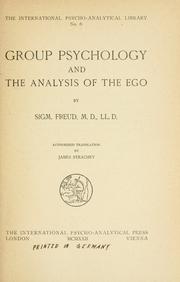 Cover of: Group psychology and the analysis of the ego by Sigmund Freud