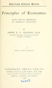 Cover of: Principles of economics by Edwin Robert Anderson Seligman