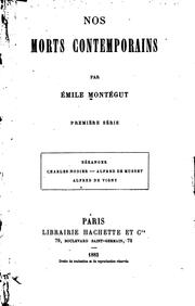 Cover of: Nos morts contemporains by Émile Montégut