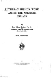 Cover of: Lutheran mission work among the American Indians