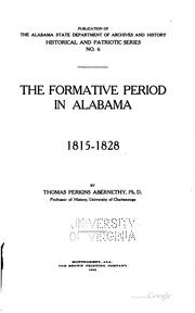 Cover of: ... The formative period in Alabama, 1815-1828
