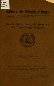 Cover of: Elijah Clarke's foreign intrigues and the "Trans-Oconee republic"
