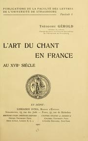 Cover of: L' art du chant en France au XVIIe siècle.