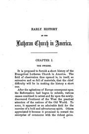Cover of: Early history of the Lutheran Church in America: from the settlement of the Swedes on the Delaware, to the middle of the eighteenth century.