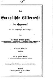 Cover of: Das europäische Völkerrecht der Gegenwart: auf den bisherigen Grundlagen.