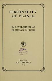Cover of: Personality of plants by Dixon, Royal
