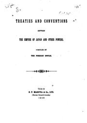 Cover of: Treaties and conventions between the empire of Japan and other powers.