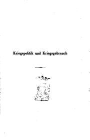 Cover of: Kriegspolitik und kriegsgebrauch by Wilhelm Rüstow