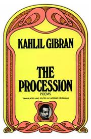 The Procession by Kahlil Gibran