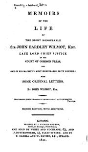 Cover of: Memoirs of the life of the Right Honourable Sir John Eardley Wilmot, knt.: late lord chief justice of the Court of common pleas, and one of His Majesty's most honourable privy council