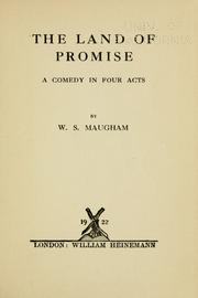 Cover of: The land of promise: a comedy in four acts