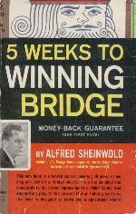 Cover of: Five Weeks to Winning Bridge by Alfred Sheinwold