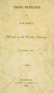 Cover of: Prose sketches and poems by Albert Pike