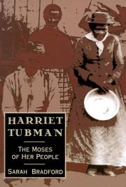Cover of: Harriet Tubman: The Moses of Her People