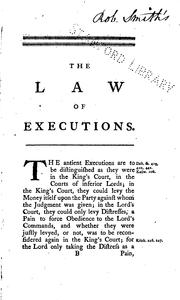 Cover of: The law of executions.: To which are added, the history and practice of the Court of King's Bench; and some cases touching wills of lands and goods.