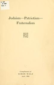 Cover of: Judaism--patriotism--fraternalism.