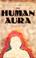 Cover of: The Human Aura