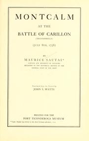 Cover of: Montcalm at the battle of Carillon (Ticonderoga) (July 8th, 1758)