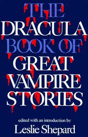 Cover of: The Dracula Book of Great Vampire Stories by Leslie Shepard