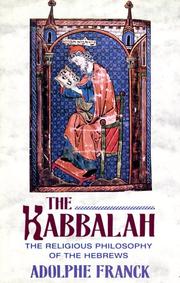 Cover of: The Kabbalah: The Religious Philosophy of the Hebrews