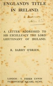 Cover of: England's title in Ireland by R. Barry O'Brien