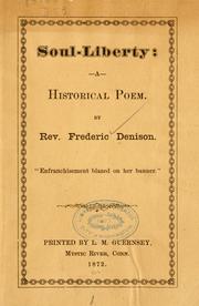 Cover of: Soul-liberty: a historical poem.